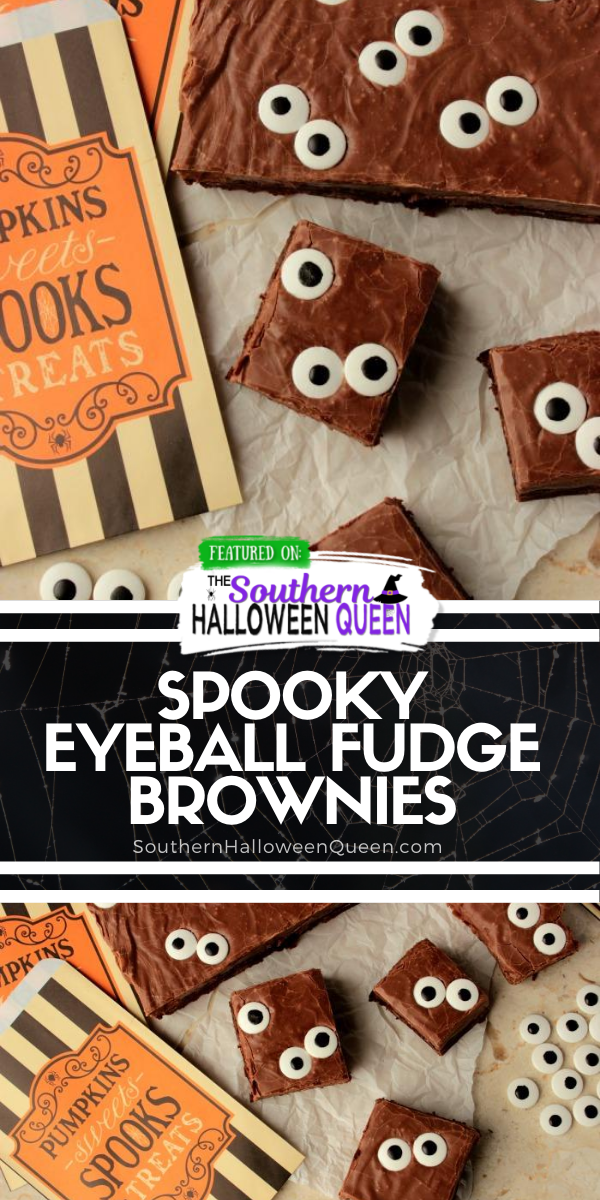 Spooky Eyeball Fudge Brownies - Super easy brownies with a fudge topping and candy eyes make up these Spooky Eyeball Fudge Brownies! via @southernhalloweenqueen