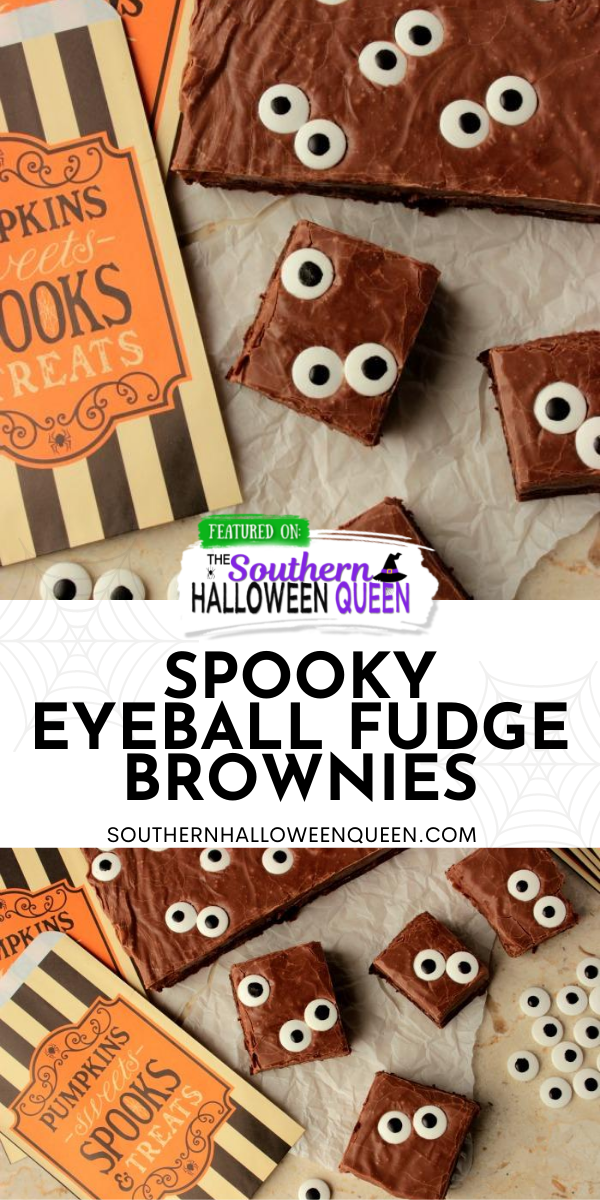 Spooky Eyeball Fudge Brownies - Super easy brownies with a fudge topping and candy eyes make up these Spooky Eyeball Fudge Brownies! via @southernhalloweenqueen