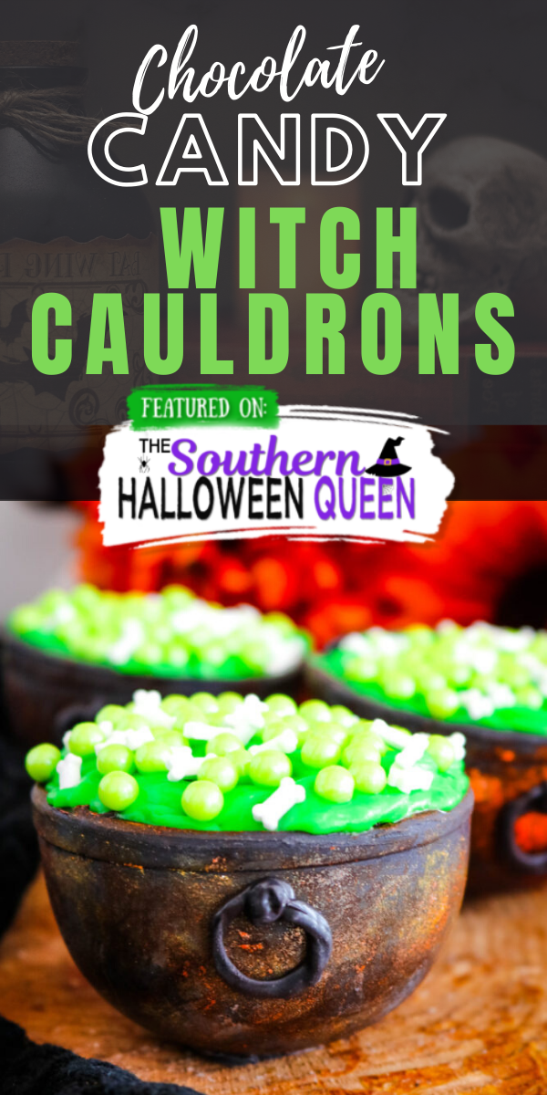 Chocolate Candy Witch Cauldrons The Southern Halloween Queen